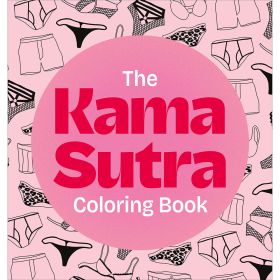 The Kama Sutra Coloring Book:Â For Maximum Pleasure and Relaxation
